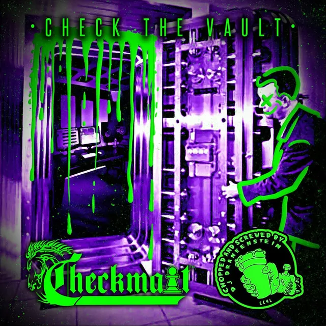 Check the Vault (Chopped and Screwed)