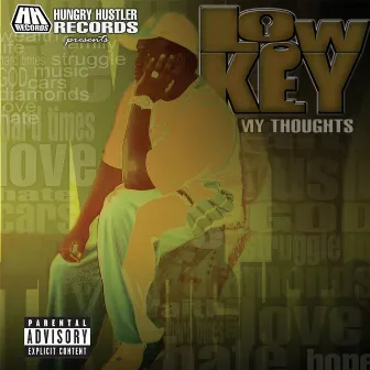 My Thoughts by Lowkey