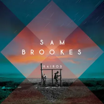 Kairos by Sam Brookes