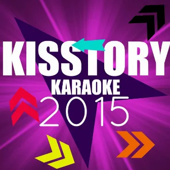 Kisstory Karaoke 2015 by Sunfly Karaoke