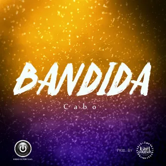 Bandida by Cabo