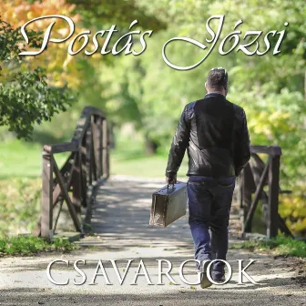 Csavargok by Postás Józsi