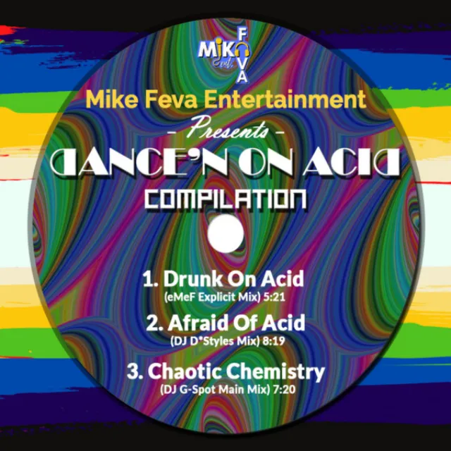 Drunk On Acid - eMeF Explicit Mix