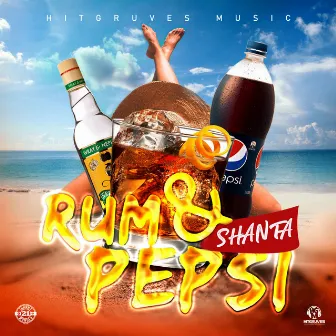 Rum & Pepsi by Shanta