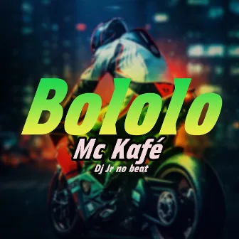 Bololo by Mc Kafé