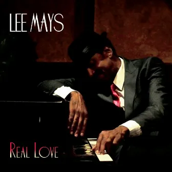 Real Love by Lee Mays