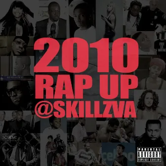 2010 Rap Up - Single by Skillz