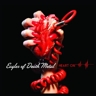 Heart On (Deluxe Edition) by Eagles Of Death Metal