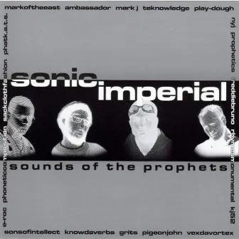 Sonic Imperial: Sounds of The Prophets by Unknown Artist