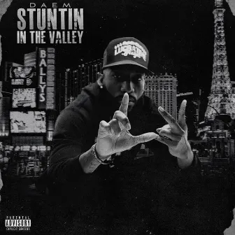 Stuntin in the Valley by Daem