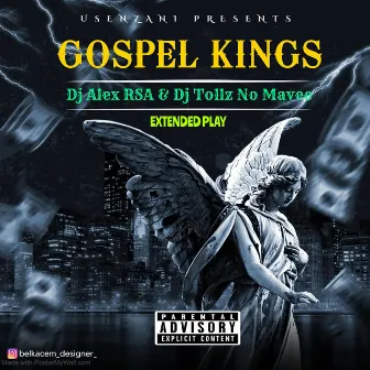 Gospel Kings EP by Dj Alex RSA