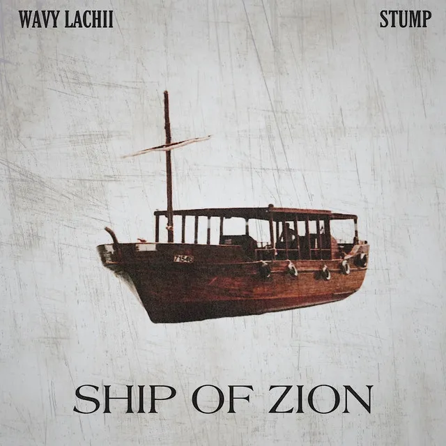 Ship of Zion