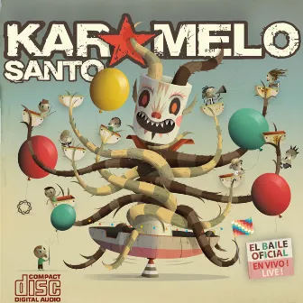 El Baile Oficial by Karamelo Santo