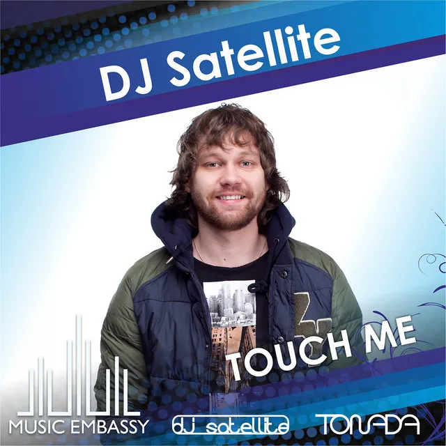 Touch Me - Tonada Club Mix