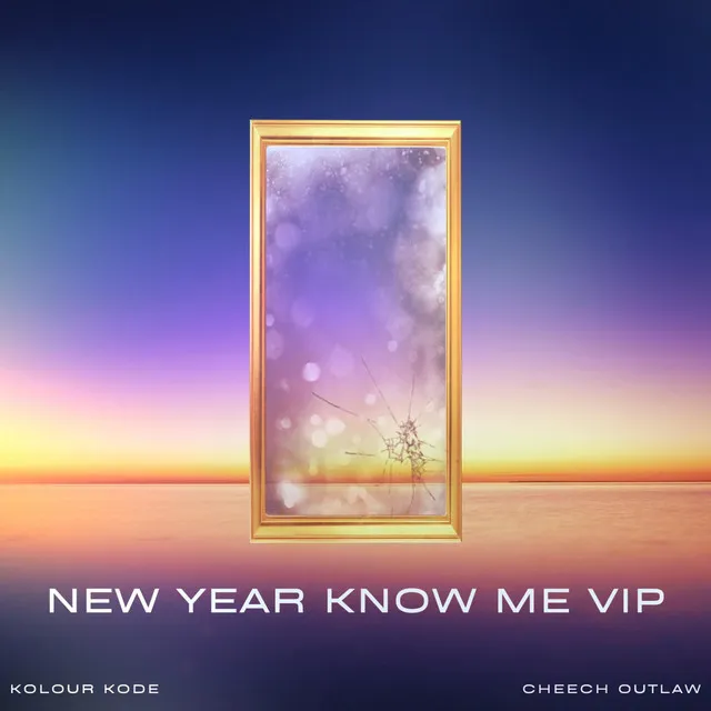 New Year Know Me - VIP