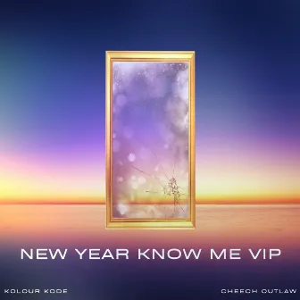 New Year Know Me (VIP) by Cheech Outlaw