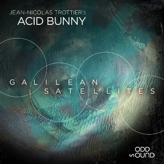 Galilean Satellites by Acid Bunny