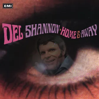 Home And Away (Expanded Edition) by Del Shannon