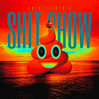 TOTAL SHIT SHOW by SM7B