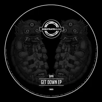 Get Down EP by Dipa