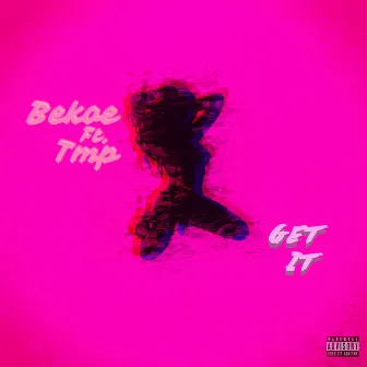 Get It by Bekoe