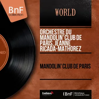 Mandolin' Club de Paris (Mono version) by Jeanne Ricada-Mathorez