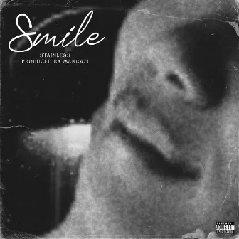 Smile by Stainless