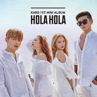 KARD 1st Mini Album 'Hola Hola' by KARD