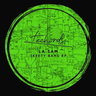 Skeety Bang EP by La Sam