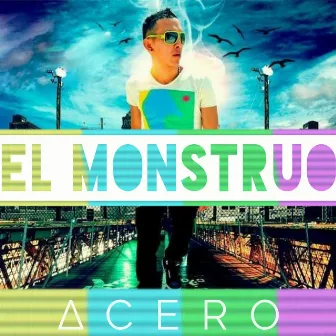 El Monstruo by ACERO