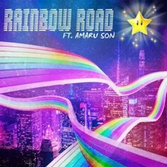 Rainbow Road by Jae Trill