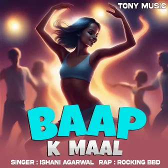 Baap K Maal by Unknown Artist