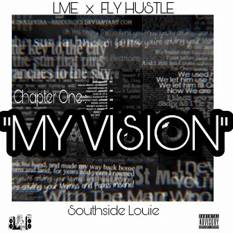 My Vision by Southside Louie