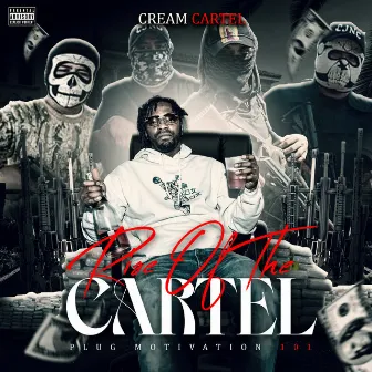 Rise Of The Cartel by cream cartel