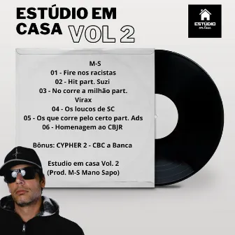 Estúdio em Casa Vol.2 by M-S Mano Sapo