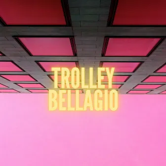 Trolley Bellagio by CO$LOW