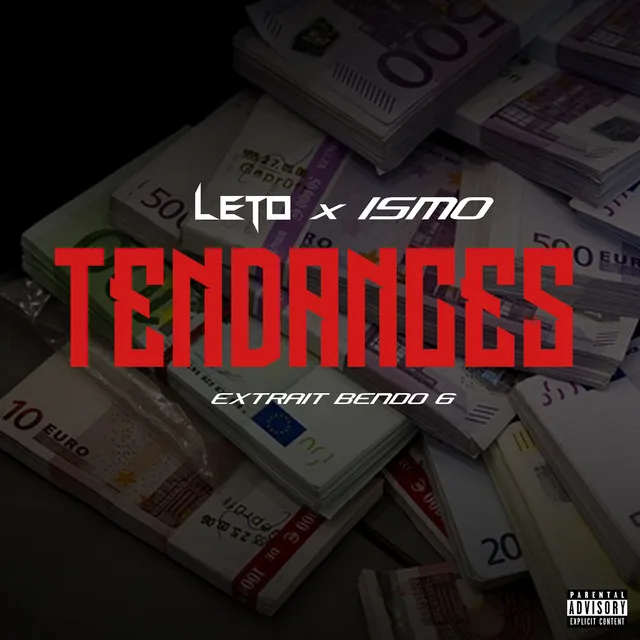 Tendances (feat. Ismo Z17)