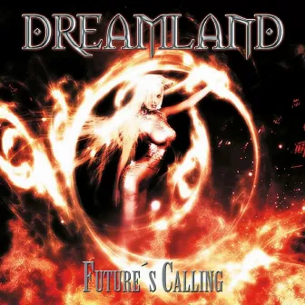 Future's Calling by Dreamland