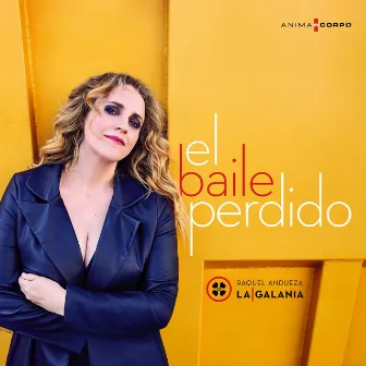 El Baile Perdido by Raquel Andueza