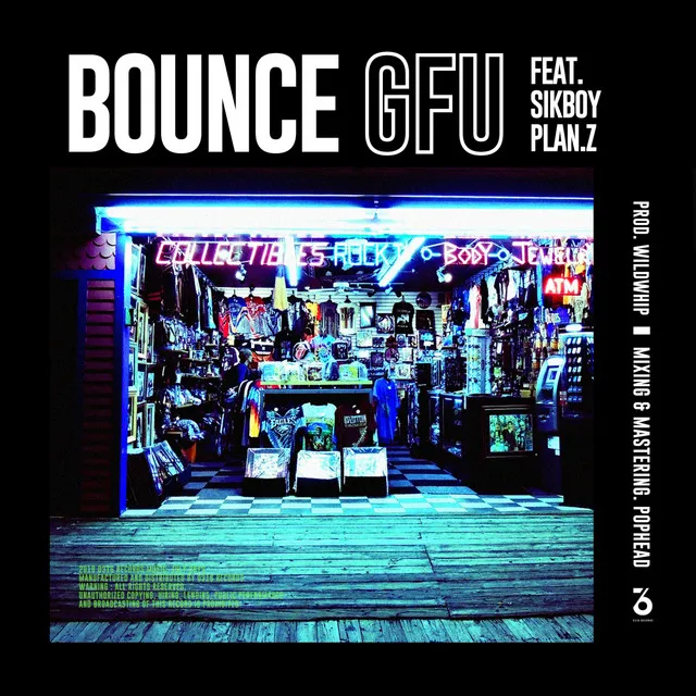 BOUNCE Feat.Sikboy, Plan.Z