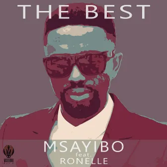 The Best by Msayibo