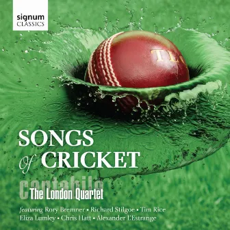 Songs of Cricket by Richard Stilgoe