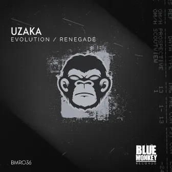 Evolution / Renegade by Uzaka