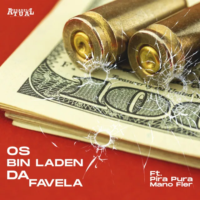 Os Bin Laden da Favela