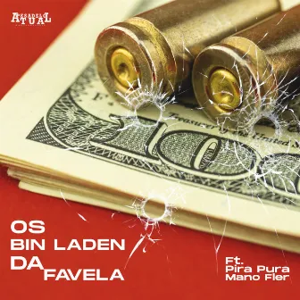 Os Bin Laden da Favela by Pesadelo Atual