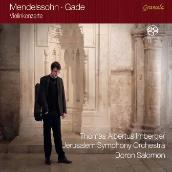 Mendelssohn & Gade: Violin Concertos by Jerusalem Symphony Orchestra