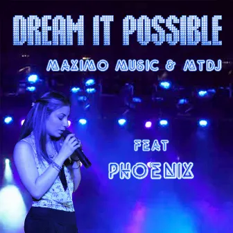 Dream It Possible by MTdj