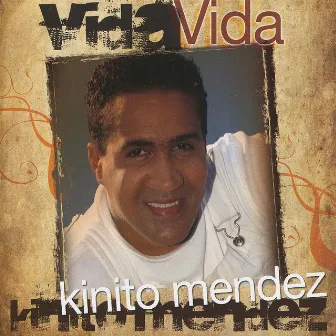 Vida by Kinito Mendez