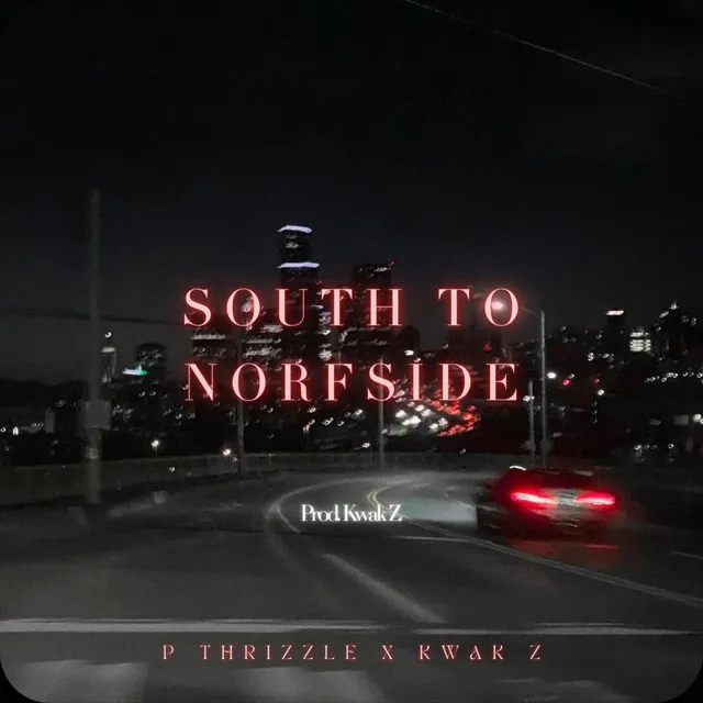 SOUTH TO NORFSIDE