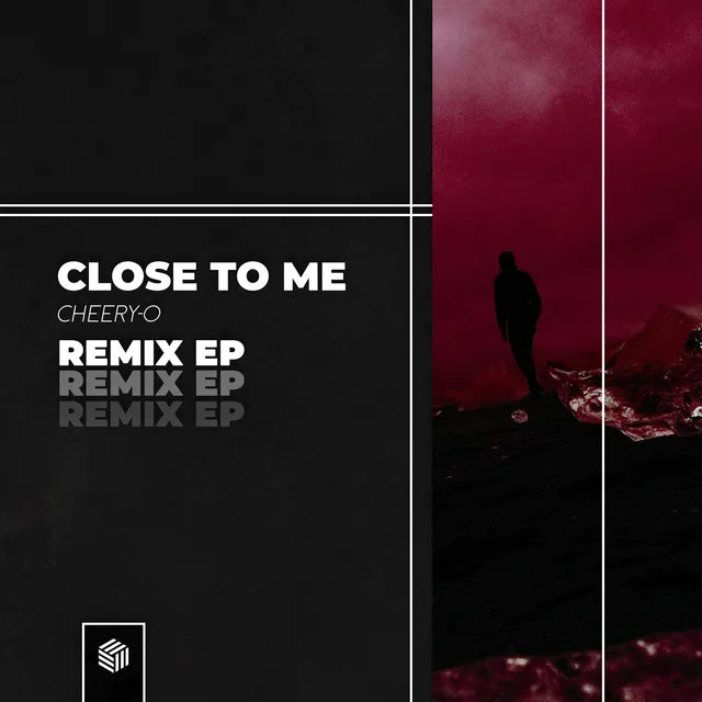 Close To Me (ODEEON Remix)